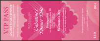 Valentine's Dinner Date  VIP Pass