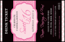 Sweet 16 Drink Ticket