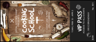 Cooking School VIP Pass