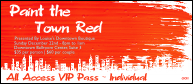 Paint The Town Red VIP Pass