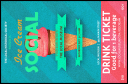 Ice Cream Social Drink Ticket